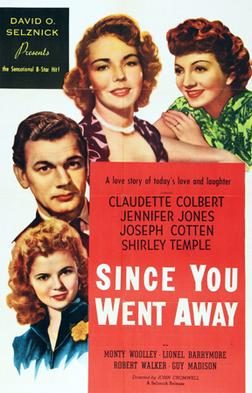 Since You Went Away poster